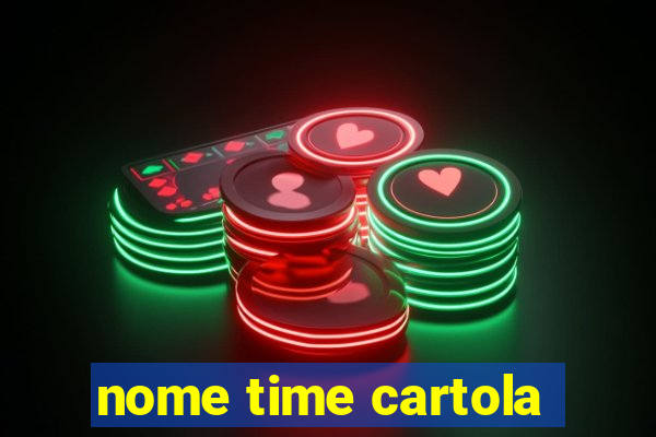 nome time cartola